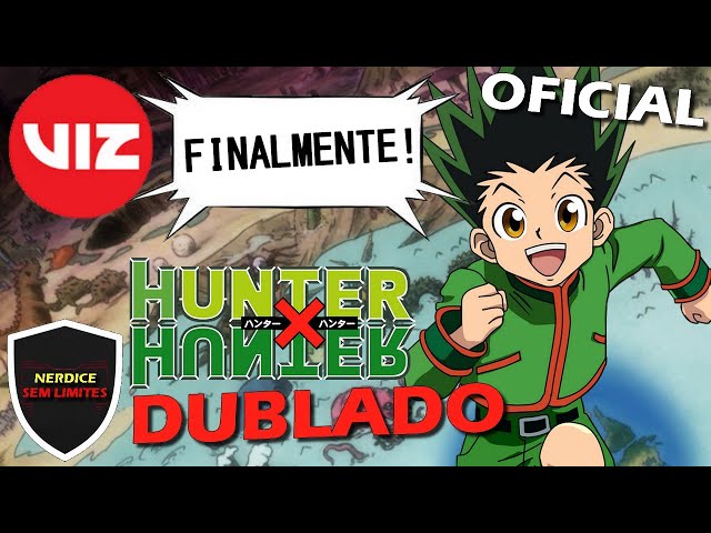 A DUBLAGEM DE HUNTER X HUNTER É UMA VERGONHA