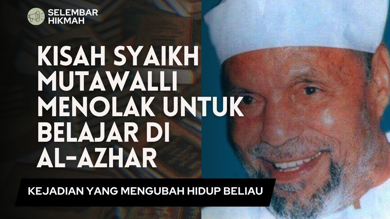 SYAIKH MUTAWALLI LEBIH MEMILIH JADI PETANI | Kisah Syaikh Mutawalli Menuntut Ilmu