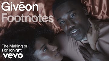 Givēon - The Making of 