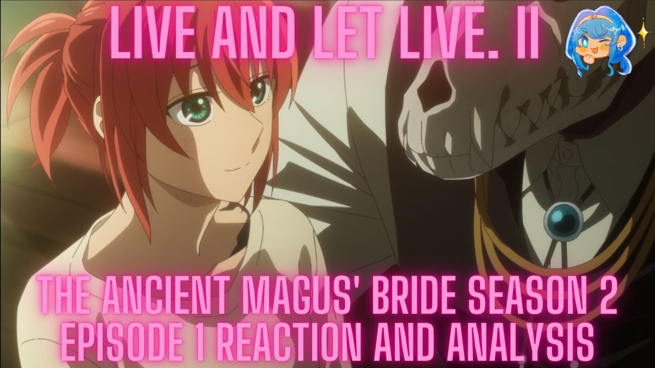 Mahou Tsukai No Yome (The Ancient Magus' Bride) Episode 1 Review