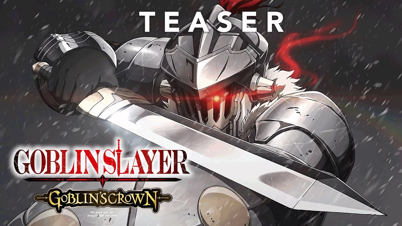 Goblin Slayer - The Movie - Goblin's Crown - Trailer 