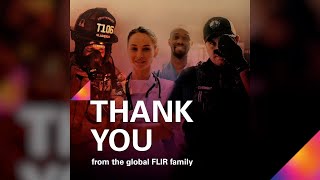 Thank You from the Global FLIR Family