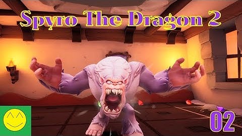 TORCH THAT YETI - Spyro 2 Reignited Trilogy Part 2