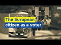 The european parliament and the european citizen as voter