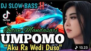 Dj UMPOMO AKU RA WEDI DUSO || TRAP SLOW PARTY TERBARU 2025