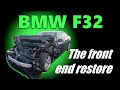 BMW F32. The front end restore. Ремонт переда.