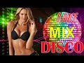 Best Disco Greatest Hits - Best Disco Dance Hits 80s 90s Legend Megamix Golden Eurodisco