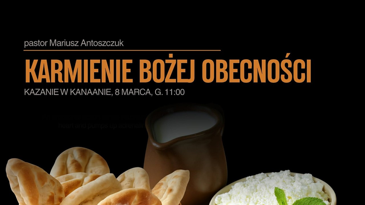 Kanaan Namysłów  08.03.2026 KARMIENIE BOŻEJ OBECNOŚCI