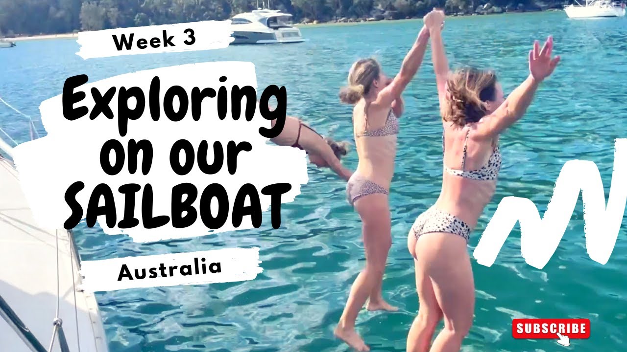 SAILING with friends, we got up close and PERSONAL with Australian WILDLIFE | Week 3 Aboard Phoenix