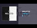 Skooly - Mulatto (AUDIO)