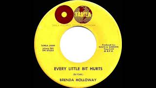 Video thumbnail of "1964 HITS ARCHIVE: Every Little Bit Hurts - Brenda Holloway"