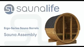 SaunaLife Ergo-Series Sauna Barrel Assembly