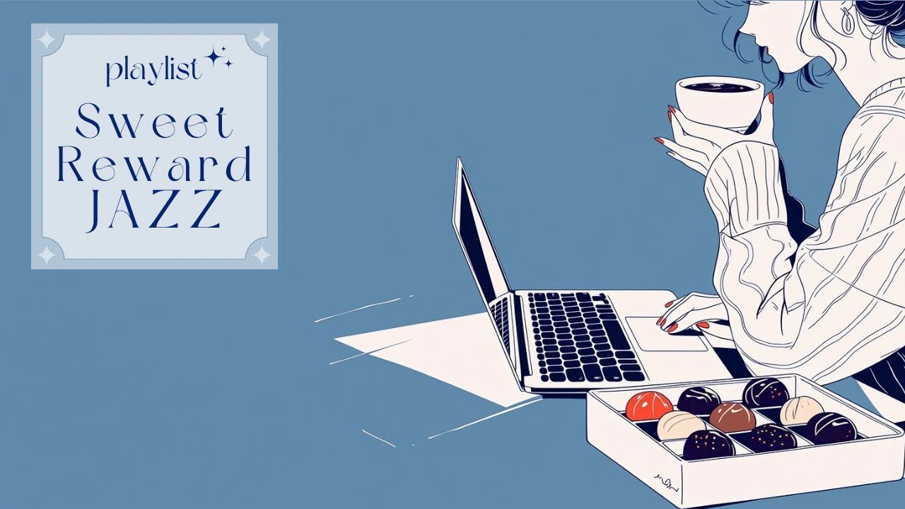 Cozy Cafe Jazz for Study & Work | A Sweet Reward Awaits