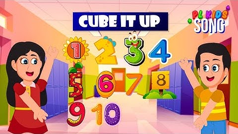 Cube Numbers Song! Fun Math Song for Kids | Learn Cubes 1 to 10 | Educational Music | PLKids