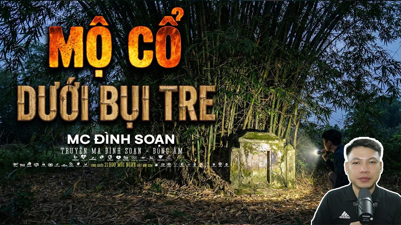 Truyện Ma: MỘ CỔ DƯỚI BỤI TRE – NGHE TIẾNG SÁO, NGƯỜI ĐI THEO KHÔNG VỀ | Chuyện Đình Soạn mới 2026