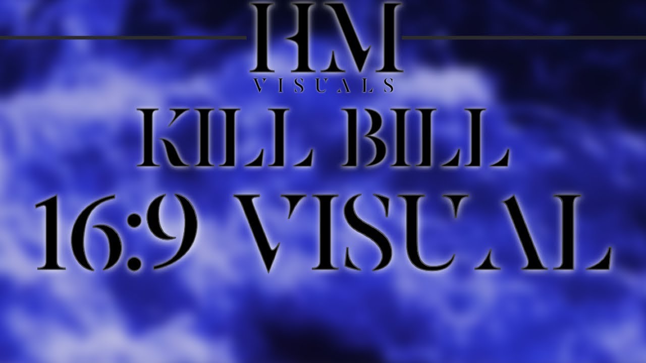 KILL BILL - CONCEPT VISUAL 16:9 - YouTube