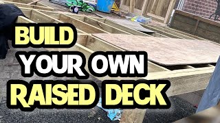 How To Build YOUR OWN Raised Decking Platform! - DIY Electricians Vlog