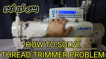 THREAD TRIMMER NOT WORKING DDL 8700-7 POWERMAX AHU 58-55 IN HINDI AND URDU BY GM ELECTRONICS TECH.