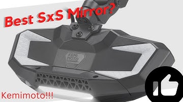 Best Sxs Rear View Mirror?!? Kemimoto