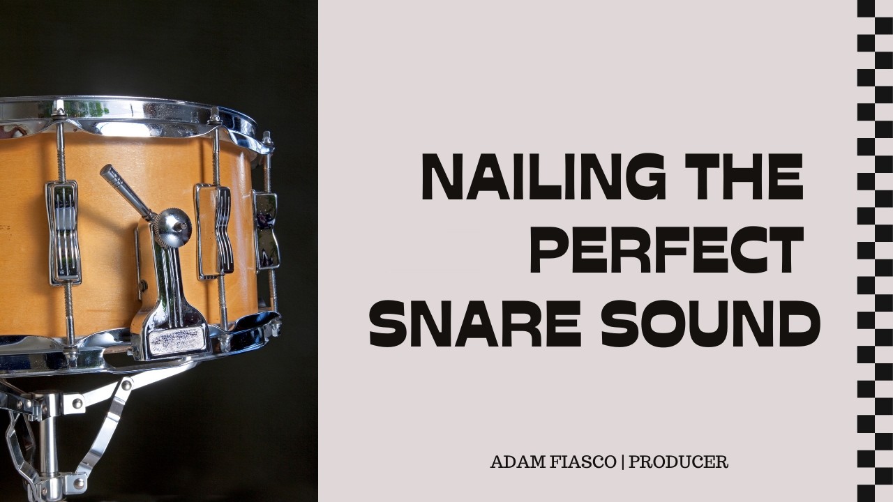 Get The Perfect Snare: Mixing Tips for Pop, Rock & Country Music