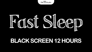 Black Screen Music - 99% Instantly Fall Asleep | Sleep Music for Relaxing, Deep Sleep | Black Screen