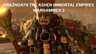 Total War Warhammer 3 Drazhoath The Ashen Campaign Episode 1