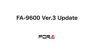 FA-9600 Ver.3 Update