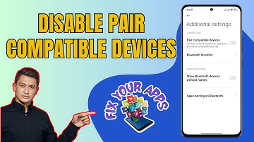 How to Disable the Pair Compatible Devices on Android