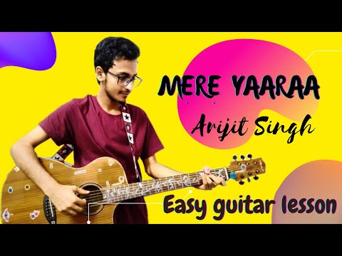 Mere Yaaraa -Arijit Singh Neeti Mohan |Guitar lesson | Sooryavanshi