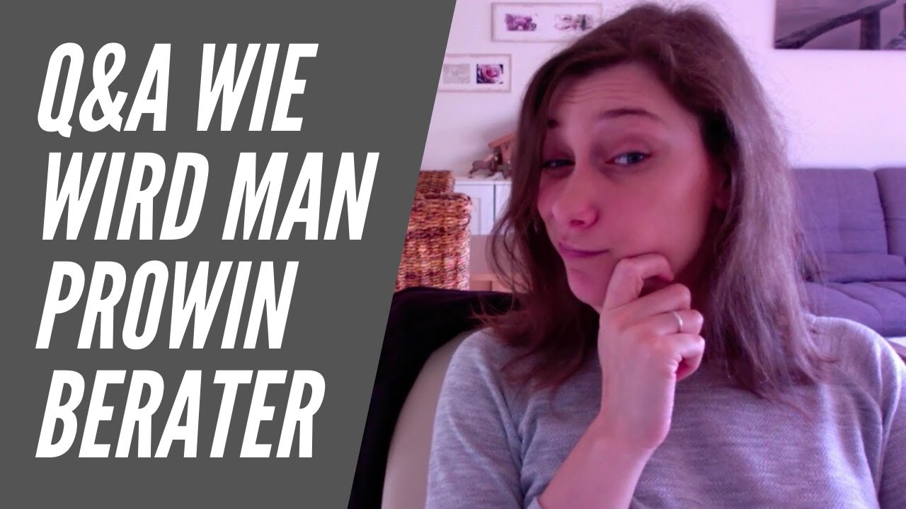 Deine Chance Prowin I Wir Wird Man Prowin Berater In I Q A I Steffi Erzahl Doch Mal Youtube