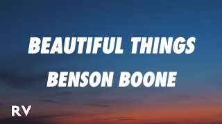 Benson Boone - Beautiful Things (Lyrics)