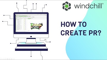 Windchill Tutorial - 3 | How to Create Problem Report? | Windchill Admin Roles | Change Terminology
