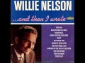 Willie nelson  funny how time slips away