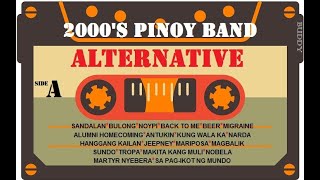 2000's PINOY ALTERNATIVE