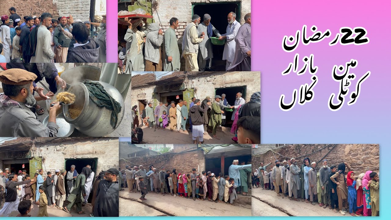 22 Ramadhan main bazaar Kotli Kalan and Karkha rice bread charity