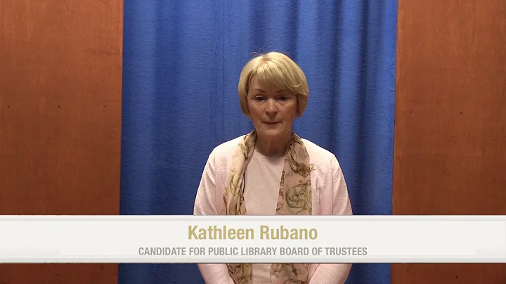 Kathleen Rubano - Candidate for Public Library Tru...