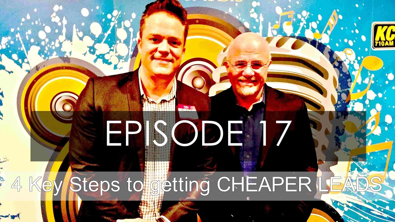 4 Key Steps to getting CHEAPER LEADS Episode 17 YouTube