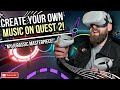 Create your own music in this new quest 2 game  i made a masterpiece  quest 2 gameplay