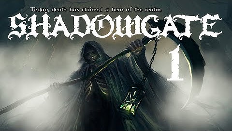 [01] Shadowgate 2014 - A New Look at an Old Classic