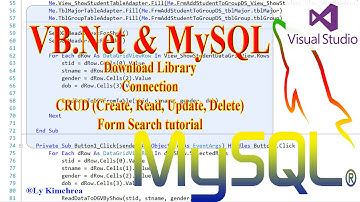 MySQL VB.NET 2012 - CRUD (Create,Read,Update,Delete), Search and Connection tutorial (Khmer)