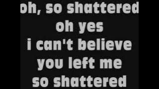 Backstreet Boys - Shattered (Lyrics)