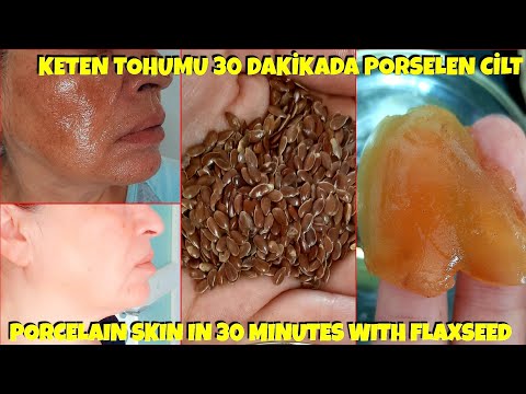 SUPER EFFECTIVE SKIN REJUVENATION-PORCELAIN SKIN IN 30 MINUTES WITH FLAXSEED-NATURAL SKIN CARE