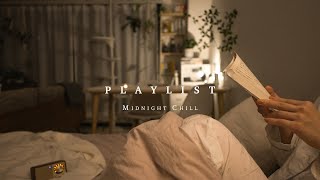 Songs for Your Relax time at Night