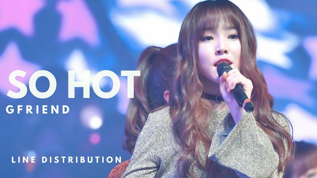 여자친구 GFRIEND - SO HOT (MBC Gayo Daejun 2016) || Line Distribution