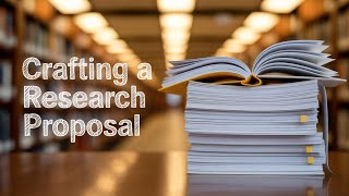 Module 4: Research Topics and Research Proposal