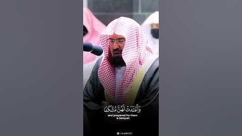 (سورة  يوسف) القارئ  عبدالرحمن  السديس  بصوت  جميل جدا
