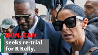 Bonjean seeks retrial for R Kelly