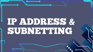 IP ADDRESS &amp; SUBNETTING [BAB 2]