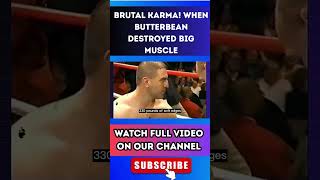 BRUTAL KARMA! When Butterbean DESTROYED Big Muscle