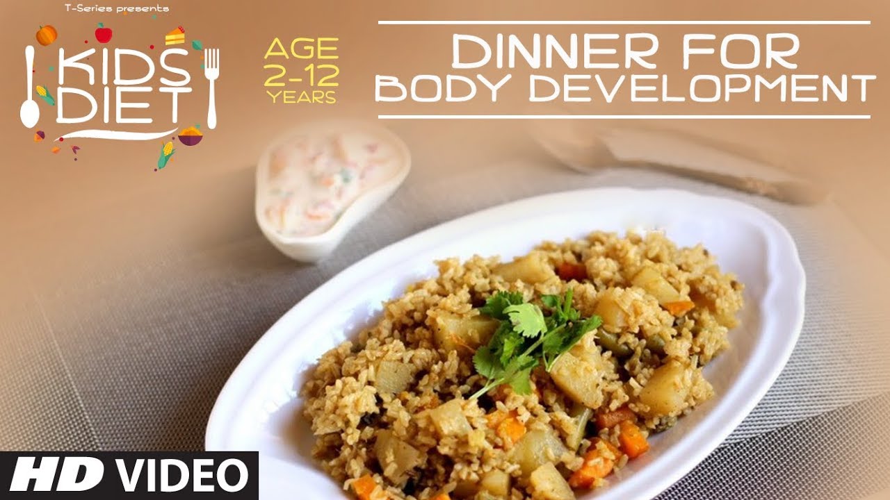 DINNER for BODY DEVELOPMENT - Kids Diet Program by Guru Mann || Kids Body Development